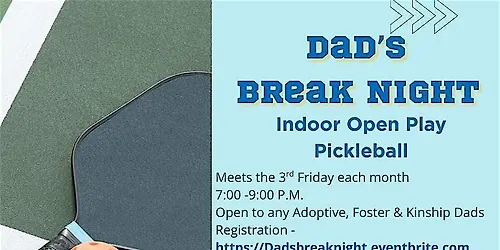 Dads Break Night