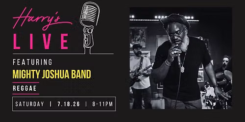 Harry\u2019s LIVE Presents: Mighty Joshua Band