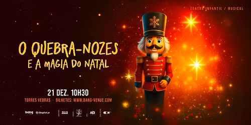Teatro Infantil | Quebra-Nozes e a Magia do Natal | Bang Venue