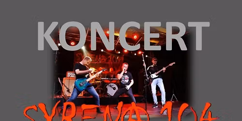 Koncert: SYRENA 104, ICON