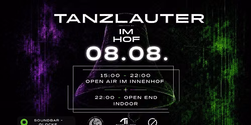 TANZLAUTER IM HOF - OPEN AIR & INDOOR AFTER