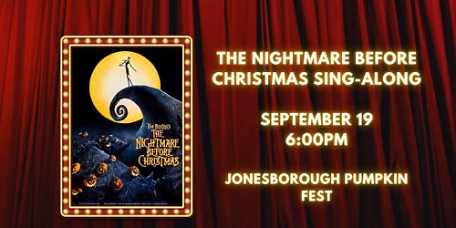 The Nightmare Before Christmas Sing-A-Long at The Jackson Theatre
