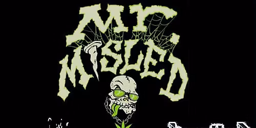 Mr. Misled + Xsc\u00e4pe G\u00f6te + MxB