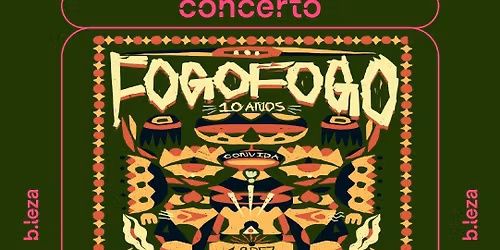 FOGO FOGO 10 ANOS - FOGO FOGO CONVIDA CARL\u00c3O \u26ab\ufe0f 19\/12 \u26ab\ufe0f B.LEZA