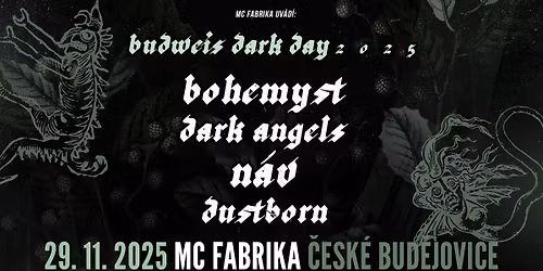 BUDWEIS DARK DAY 2025