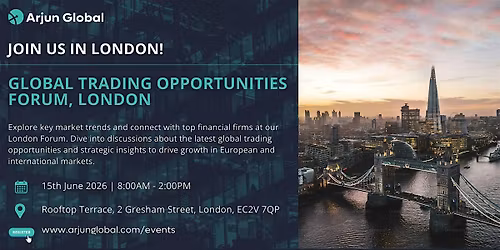 Global Trading Opportunities Forum , London