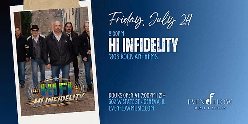 Hi Infidelity \u2022 80s Rock Anthems | Friday, July 24