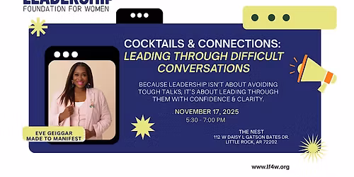 Cocktails & Connections: Leading Through Difficult Conversations
