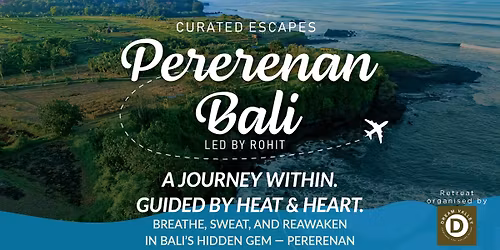 4D3N Yoga Retreat to Pererenan Bali with Rohit