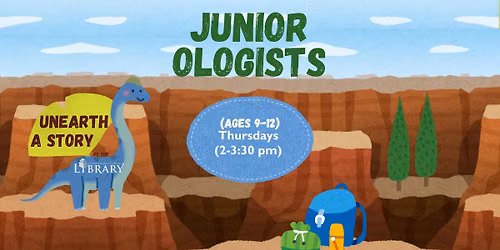 Junior Ologists (Ages 9-12) 
