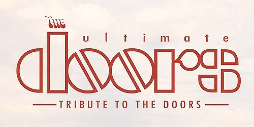 The Ultimate Doors: Tribute to The Doors