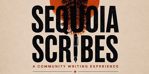 Sequoia Scribes: A Community Writing Experience