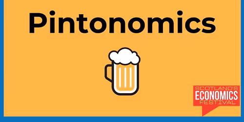 Pintonomics meet-up in Edinburgh, 21st March.