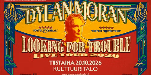 Dylan Moran : LOOKING FOR TROUBLE