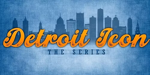 Detroit Icon Series: Sneak Preview