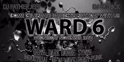 WARD 6--THE NIGHT BEFORE THANKSGIVING