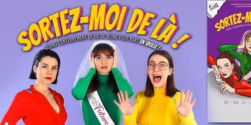 Sortez-moi de l\u00e0 ! - Com\u00e9die