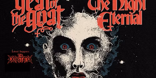 Year of the Goat + The Night Eternal - Tour 2025 | Viper Room Wien