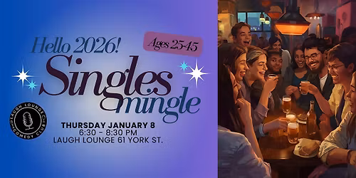 Singles Mingle ~ New Year Edition