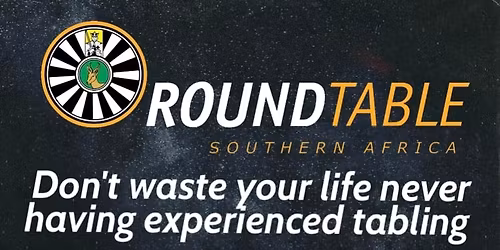 Round Table Eastern Cape - Membership Drive