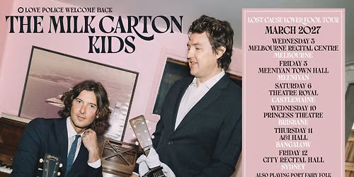 The Milk Carton Kids (USA) | Melbourne, VIC
