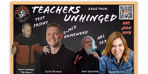 TEACHERS UNHINGED COMEDY SHOW AT KRACKPOTS COMEDY CLUB, MASSILLON