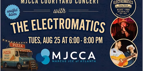 Jon Liebman\u2019s Electromatics - Courtyard Concert at the MJCCA.