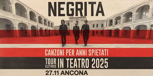 Negrita - 27.11.2025 - Ancona, Teatro delle Muse