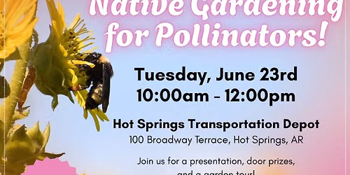 Native Gardening for Pollinators Workshop