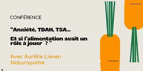 ❤️ COMPLET ❤️ Conférence sur le lien "intestin-cerveau"