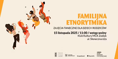 Familijna etnorytmika - zaj\u0119cia taneczne dla dzieci i rodzic\u00f3w