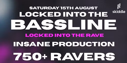 Locked Into The Bassline - WAKEFIELD Club Nocturno