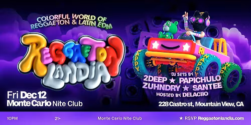 Reggaetonlandia, Mountain View (21+)