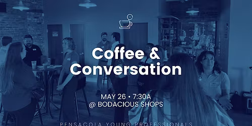 May Coffee & Conversation