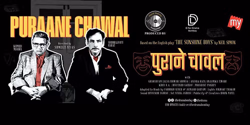 Purane Chawal — St. Andrews Auditorium: Mumbai