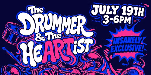The Drummer & The HeARTist