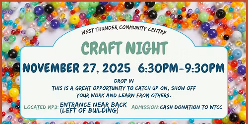 Craft Nights at West Thunder