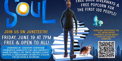 SOUL - A FREE JUNETEENTH CELEBRATION SCREENING!