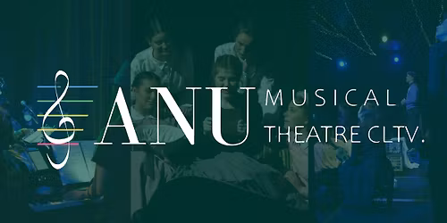 ANU Musical Theatre Collective - Open Mic