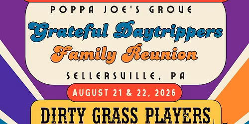 Grateful Daytrippers Family Reunion 2026