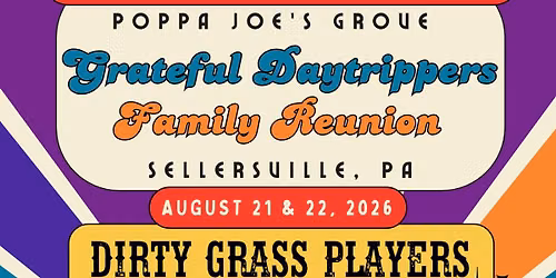 Grateful Daytrippers Family Reunion 2026