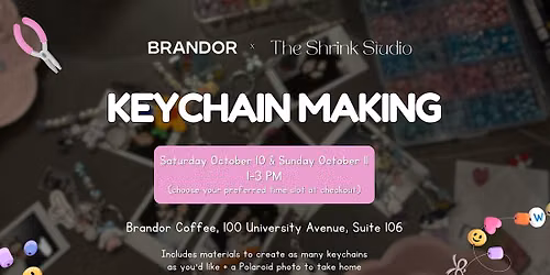All-You-Can-Craft Keychain Making: The Shrink Studio x Brandor Coffee