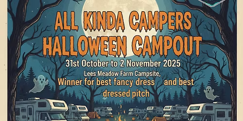 Halloween campout out weekend 31st October 2025