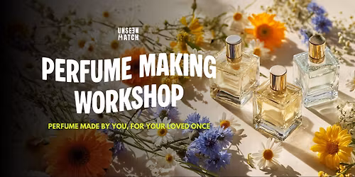 Perfume Making Workshop