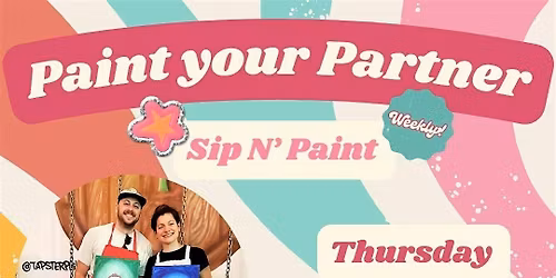 \u201cPaint your Partner\u201d Sip N\u2019 Paint at Tapster (21+)"