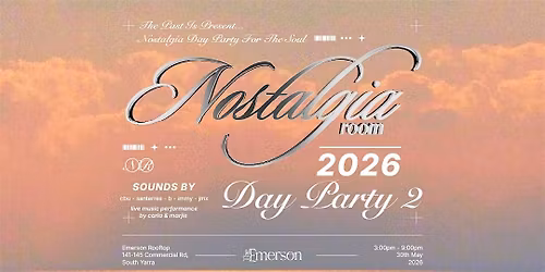 Nostalgia Room Day Party II  - Emerson Rooftop Bar