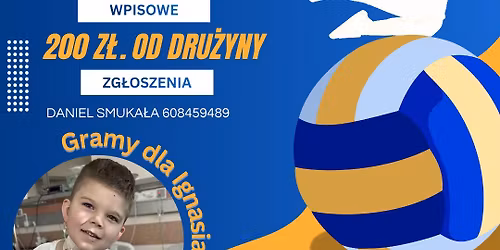 Charytatywny Turniej Pi\u0142ki Siatkowej