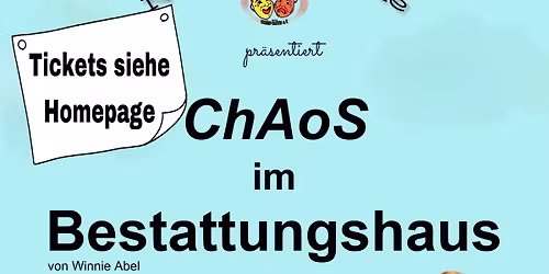 Chaos im Bestattungshaus