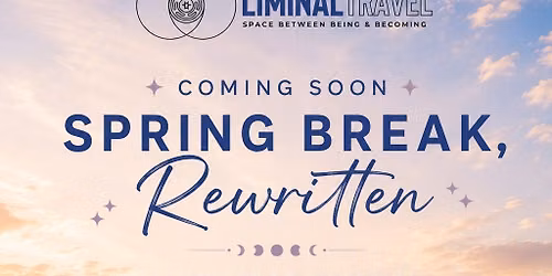 Spring Break, Rewritten