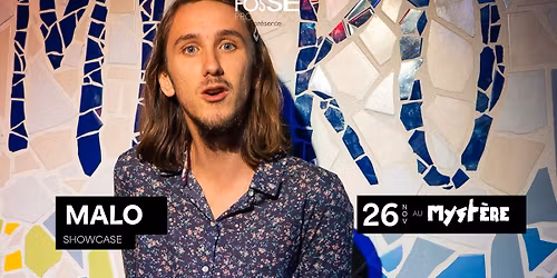 STAND UP NANTES : SHOWCASE DE MALO